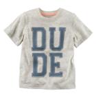 Boys 4-8 Carter's Dude Embroidered Tee, Boy's, Size: 7, Light Grey