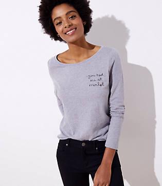 Loft You Had Me At Merlot Tee