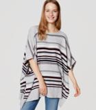 Loft Striped Poncho Sweater