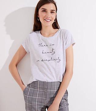 Loft There Is Beauty In Simplicity Tee
