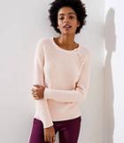 Loft Button Trim Raglan Sweater