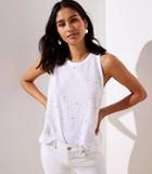 Loft Embroidered Dot Seamed Shirttail Tank