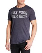 Men's Piss Poor Beer Rich Printed Cotton T-shirt