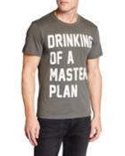 Men's Drinking Of A Master Plan Cotton Tee