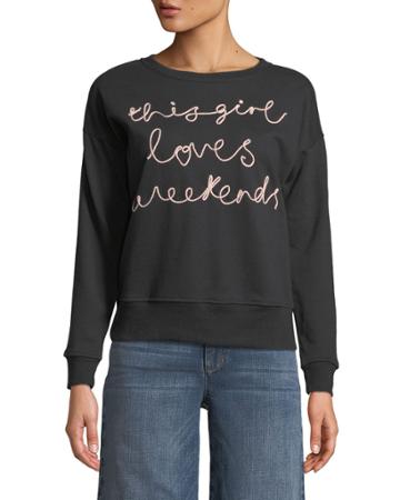 Weekends Embroidered