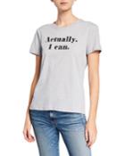 Actually I Can Short-sleeve Cotton Tee