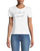 Call Me Juicy Crystal Jersey Tee