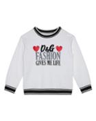 Girl's Fashion Gives Me Life Sweatshirt,