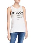 Bacon Love It Typographic Tank