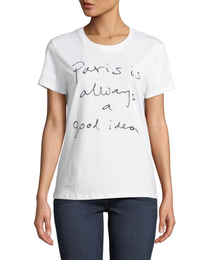 Paris Is Always A Good Idea Cotton Tee