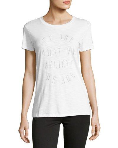 We Are What We Believe We Are Tee