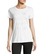 We Are What We Believe We Are Tee