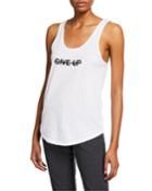 Don't Give Up Scoop-neck Tank