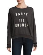 Project Social T Party Til Brunch Sweatshirt