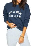 Suburban Riot Be A Nice Human Willow Sweatshirt
