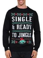 Tipsy Elves Single And Ready To Jingle Sweater