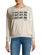 Prince Peter Collections I Love My Job Graphic Pullover