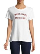 Suburban Riot Short-sleeve Work Hard Be Nice Graphic Tee