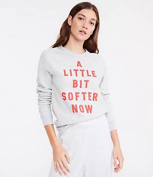Lou & Grey Rosser Riddle A Little Bit Softer Now Sweatshirt