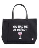 Bow & Drape You Had Me At Merlot Extra-large Tote
