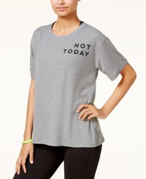 Material Girl Active Juniors' Not Today Graphic T-shirt, Only At Macy's