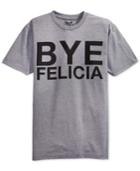 Univibe Bye Felicia T-shirt