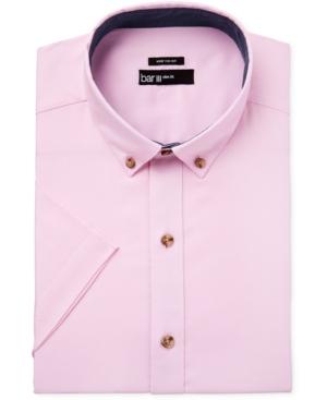 Bar Iii Men's Wear Me Out Slim-fit Stretch Easy Care Short Sleeve Dress Shirt, Only At Macy's