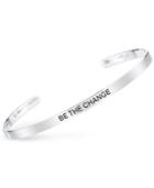 Unwritten Be The Change Engraved Cuff Bracelet In Sterling Silver