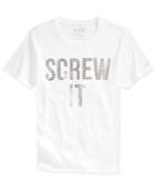 Guess Screw It T-shirt