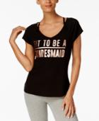 Ideology Performance Bridesmaid T-shirt, Only At Macy's