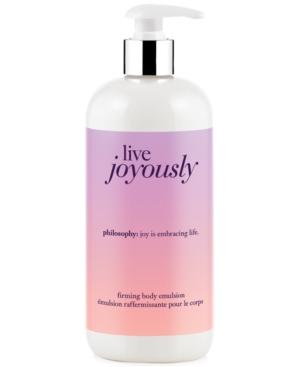 Philosophy Live Joyously Emulsion, 16 Oz