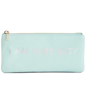 Ban. Do I Am Very Busy Pencil Pouch