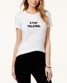 Bow & Drape Stop Talking Graphic T-shirt