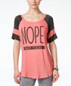 Rebellious One Juniors' Nope Not Today Graphic T-shirt