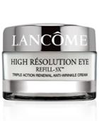 Lancome High Resolution Refill-3x Triple Action Renewal Anti-wrinkle Eye Cream, .5 Oz