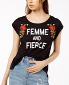 Carbon Copy Femme And Fierce Embroidered T-shirt