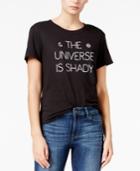 Sub Urban Riot Universe Is Shady Graphic T-shirt