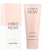 Calvin Klein Eternity Now Body Lotion, 6.7 Oz