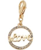 Thalia Sodi Gold-tone Pave Circle Love Clip-on Charm, Only At Macy's