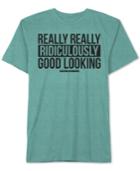 Jem Zoolander Ridiculously Good Looking T-shirt