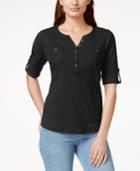 Karen Scott Roll-tab-sleeve Henley Top, Only At Macy's