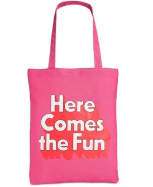 Ban. Do Here Comes The Fun Canvas Tote, A Macy's Exclusive Style
