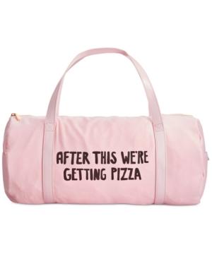 Ban. Do After This We're Getting Pizza Gym Bag