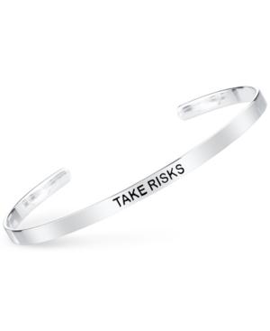 Unwritten Take Risks Engraved Cuff Bracelet In Sterling Silver