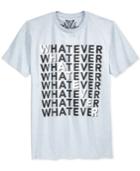 Univibe Men's Whatever Graphic-print T-shirt