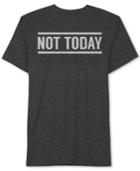 Jem Men's Not Today Graphic-print T-shirt