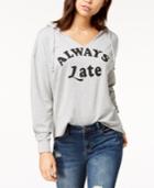 Pretty Rebellious Juniors' Always Late Graphic Hooded Top