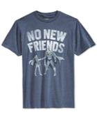 No New Friends T-shirt