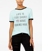 Trolls By Dreamworks Juniors' Life Is Too Short Graphic T-shirt