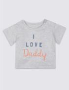 Marks & Spencer Pure Cotton I Love Daddy Top Grey Marl
